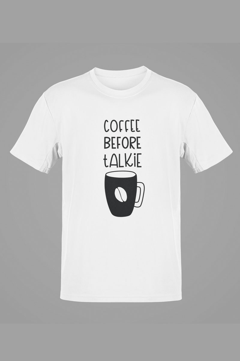 Coffee Before Talkie – White Tee